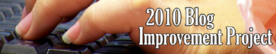Announcing the 2010 Blog Improvement Project! post image