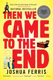 Review: Then We Came to the End by Joshua Ferris post image