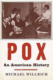 Review: ‘Pox’ by Michael Willrich post image