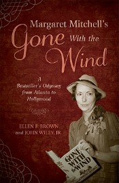 Review: ‘Margaret Mitchell’s ‘Gone With the Wind” by Ellen F. Brown and John Wiley post image