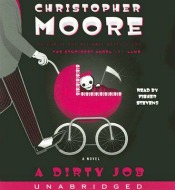 Audio Book Review: ‘A Dirty Job’ by Christopher Moore post image