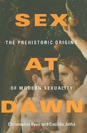 Review: ‘Sex at Dawn’ by Christopher Ryan and Cacilda Jethá post image