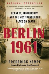 Review: ‘Berlin 1961’ by Frederick Kempe post image