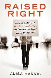 Review: ‘Raised Right’ by Alisa Harris post image