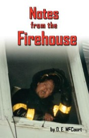 Review: ‘Notes from the Firehouse’ by D.E. McCourt post image