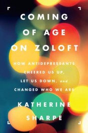 coming of age on zoloft