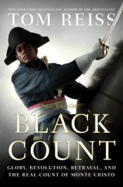 Review: ‘The Black Count’ by Tom Reiss post image