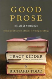 Review: ‘Good Prose’ by Tracy Kidder and Richard Todd post image