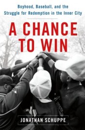 Review: ‘A Chance to Win’ by Jonathan Schuppe post image
