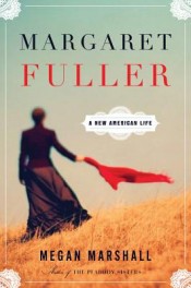 margaret fuller by megan marshall