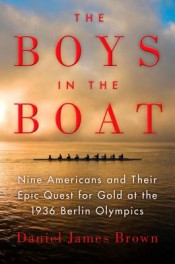 Review: ‘The Boys in the Boat’ by Daniel James Brown post image