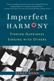 Review: ‘Imperfect Harmony’ by Stacy Horn post image