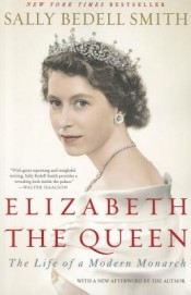 Review: ‘Elizabeth the Queen’ by Sally Bedell Smith post image