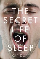the secret life of sleep by kat duff