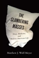 the slumbering masses by matthew j wolf-meyer