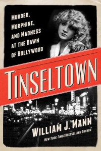 tinseltown by william j mann