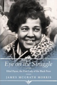 eye on the struggle by james mcgrath morris