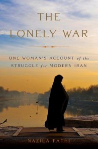 the lonely war by nazila fathi cover
