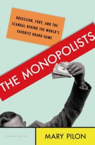 the monopolists by mary pilon